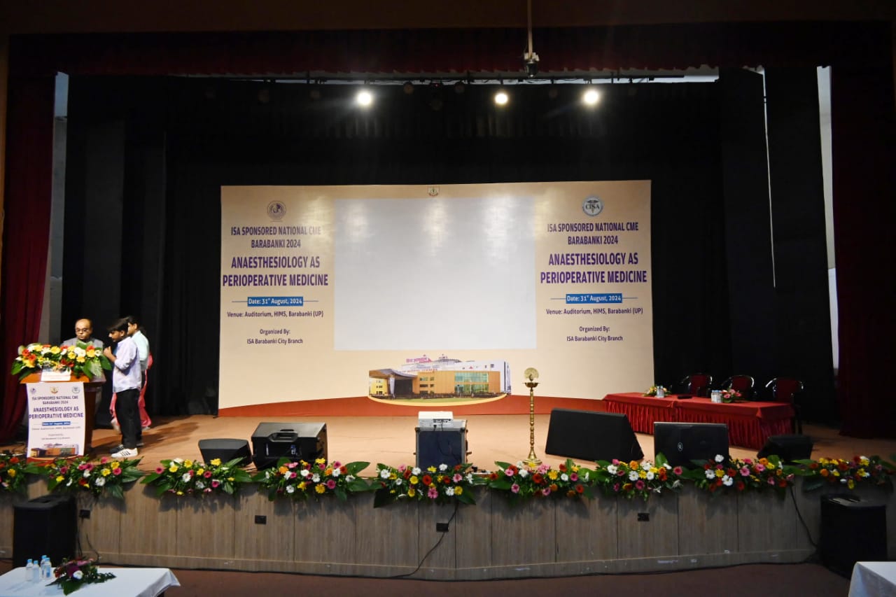 ISA SPONSORED NATIONAL CME BARABANKI 2024, ANAESTHESIOLOGY AS PERIOPERATIVE MEDICINE