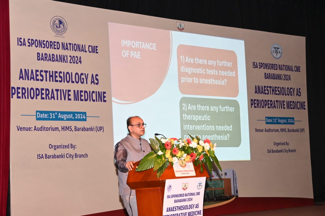 ISA SPONSORED NATIONAL CME BARABANKI 2024, ANAESTHESIOLOGY AS PERIOPERATIVE MEDICINE