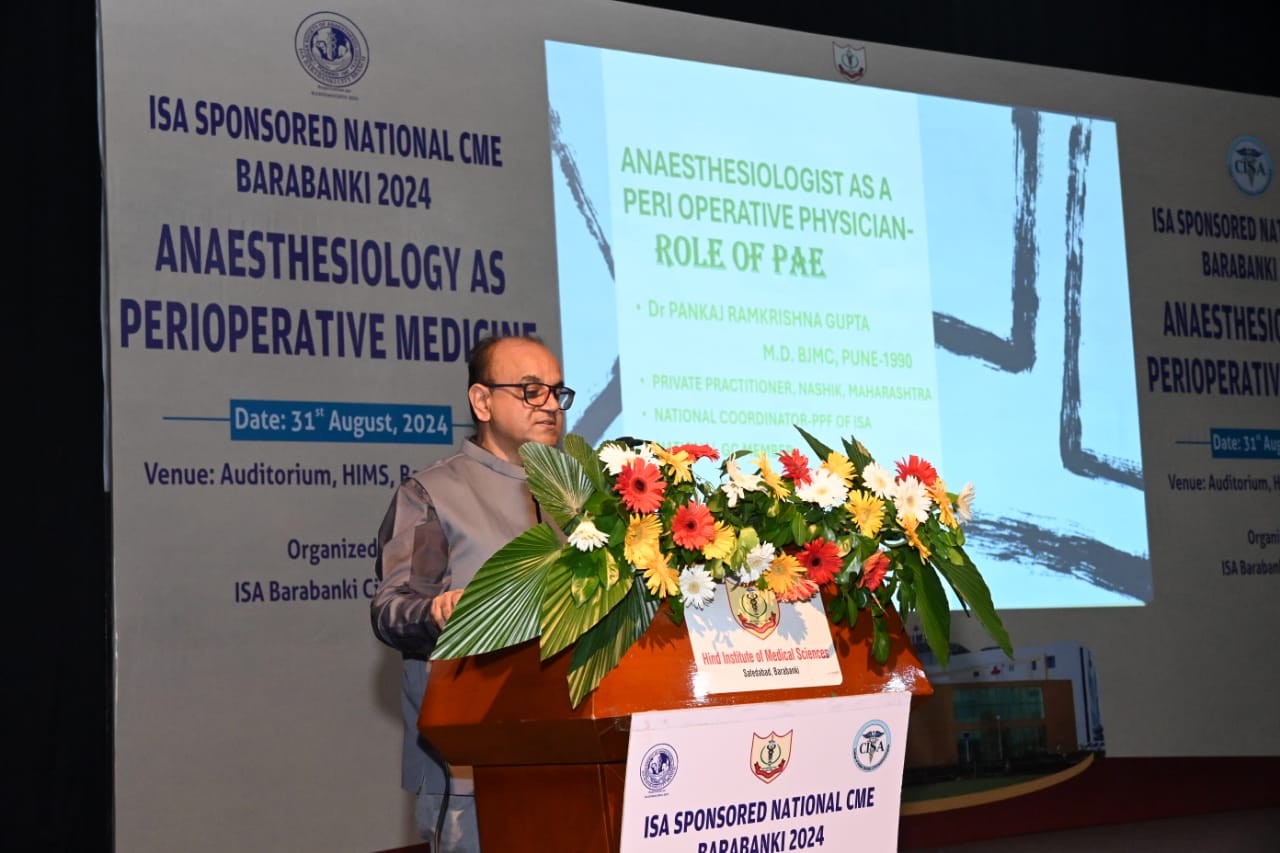 ISA SPONSORED NATIONAL CME BARABANKI 2024, ANAESTHESIOLOGY AS PERIOPERATIVE MEDICINE